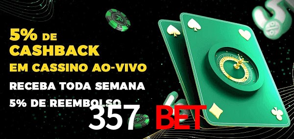 Promoções do cassino ao Vivo 357 bet